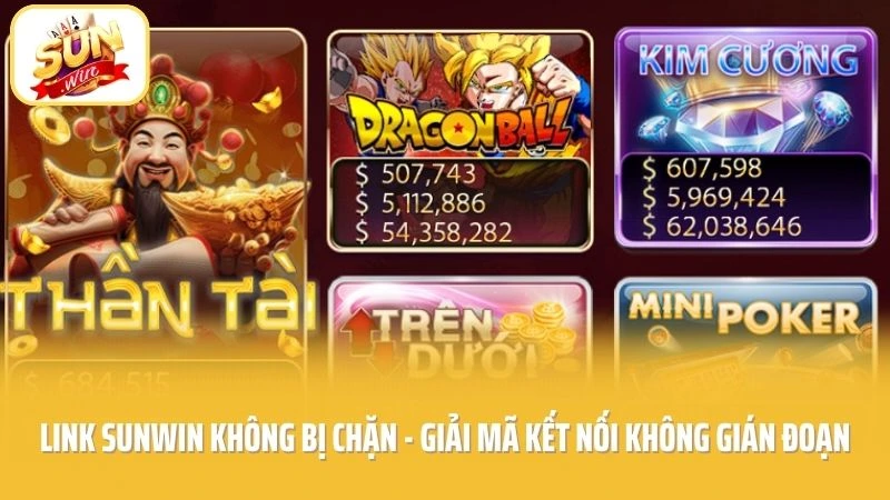 Link SUNWIN Không Bị Chặn - Giải Mã Kết Nối Không Gián Đoạn
