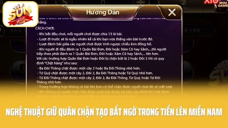 Tiến Lên Miền Nam SUNWIN - 13 Lá Bài Quyết Định Ngôi Vương 3 Nghệ thuật giữ quân chặn tạo bất ngờ trong tiến lên miền Nam