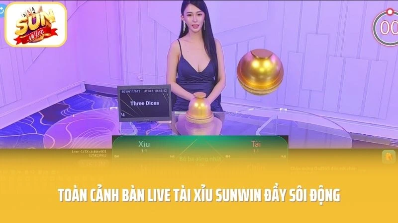 Live Tài Xỉu SUNWIN - Nghẹt Thở Từng Giây Phút Mở Bát 1 Toàn cảnh bàn live tài xỉu SUNWIN đầy sôi động