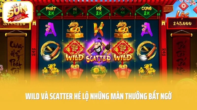 Wild và Scatter hé lộ những màn thưởng bất ngờ